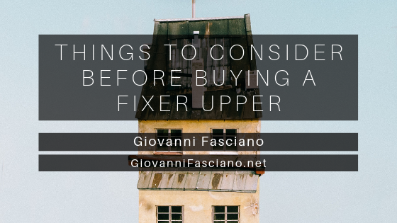 Things To Consider Before Buying A Fixer Upper