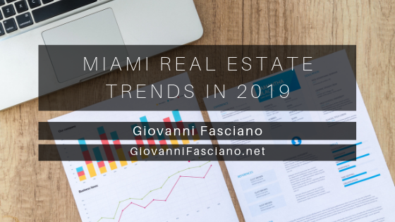 Miami Real Estate Trends in 2019