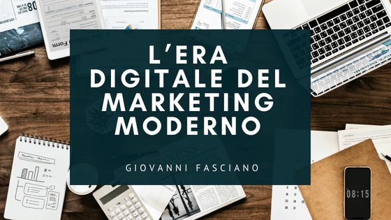 L’era digitale del marketing moderno